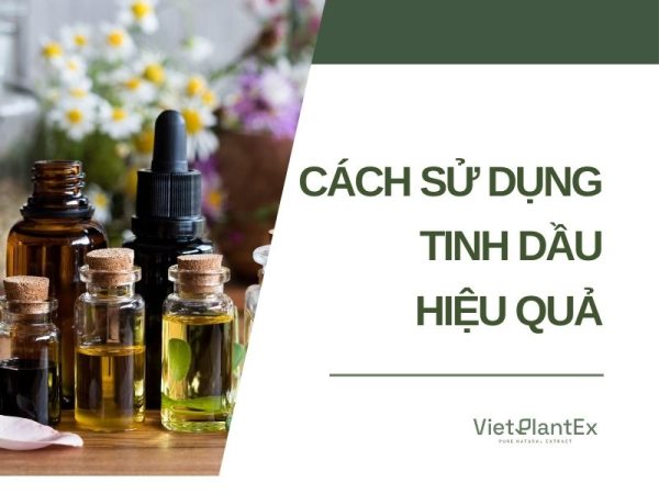 Cách sử dụng tinh dầu